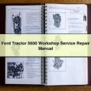 Ford Tractor 5600 Workshop Service Repair Manual
