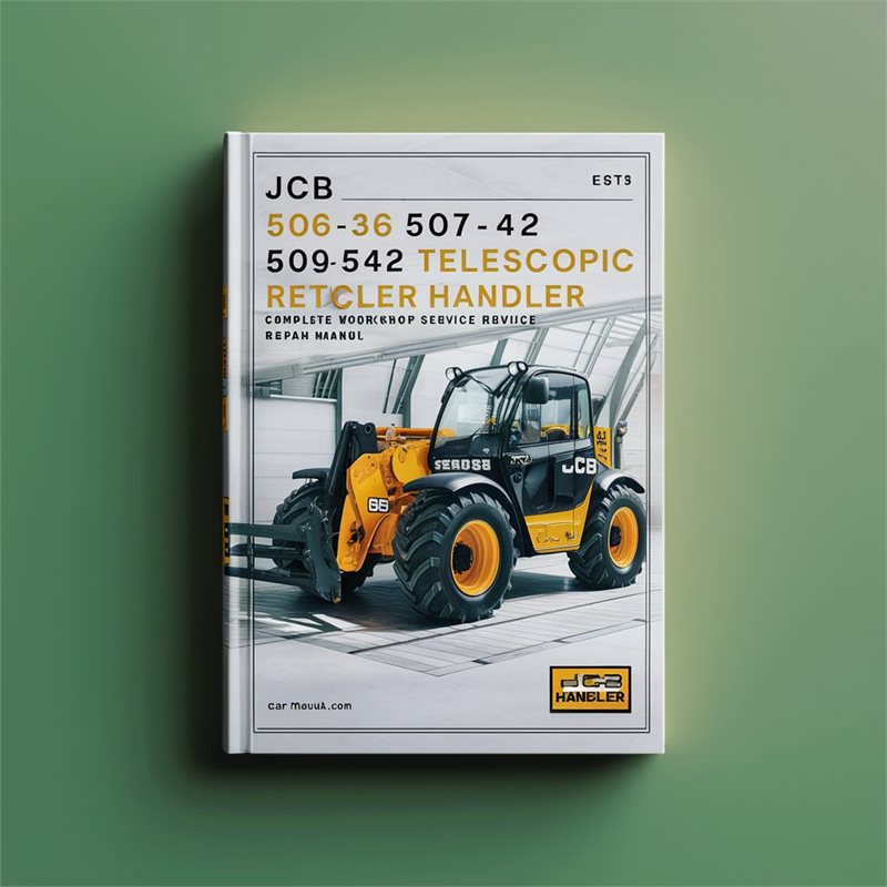 JCB 506-36 507-42 509-42 510-56 512-56 Telescopic Handler Complete Workshop Service Repair Manual
