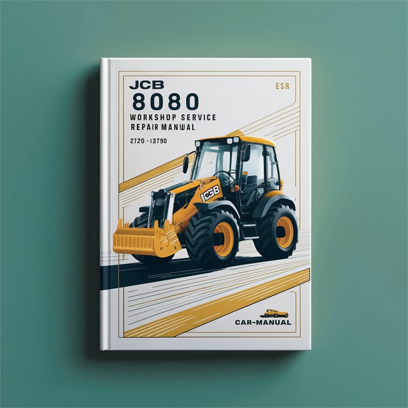 JCB 8080 Midi Excavator Workshop Repair Service Manual PDF Download