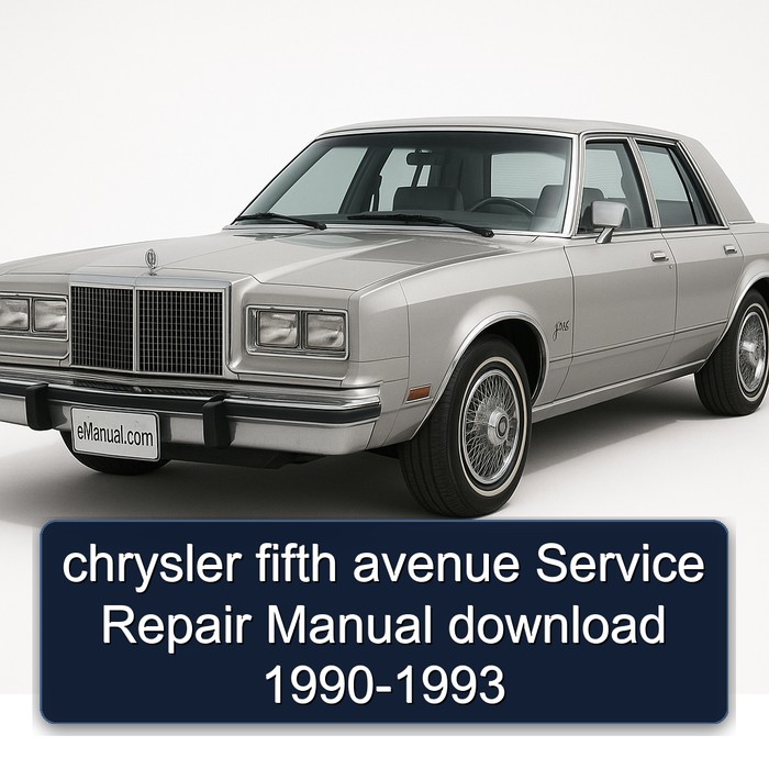 chrysler fifth avenue Service Repair Manual download 1990-1993