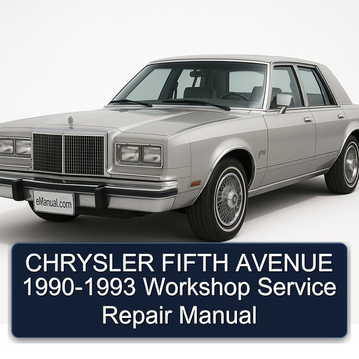 CHRYSLER FIFTH AVENUE 1990-1993 Workshop Service Repair Manual