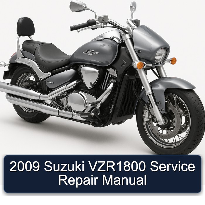 2009 Suzuki VZR1800 Service Repair Manual