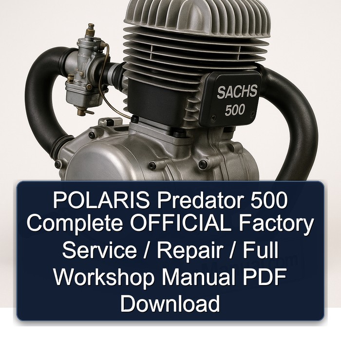 POLARIS Predator 500 Complete OFFICIAL Factory Service / Repair / Full Workshop Manual PDF Download