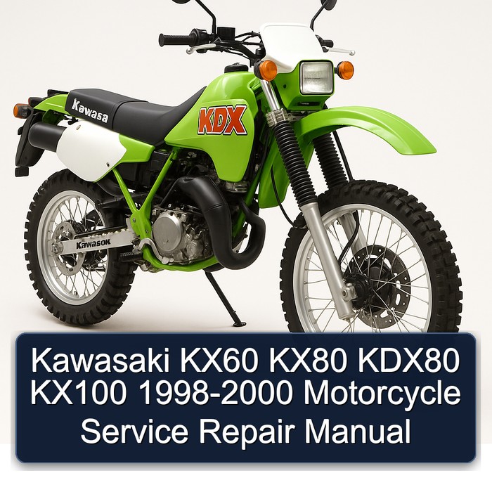 Kawasaki KX60 KX80 KDX80 KX100 1998-2000 Motorcycle Service Repair Manual