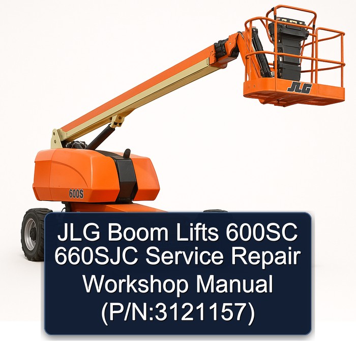JLG Boom Lifts 600SC 660SJC Service Repair Workshop Manual (P/N:3121157)