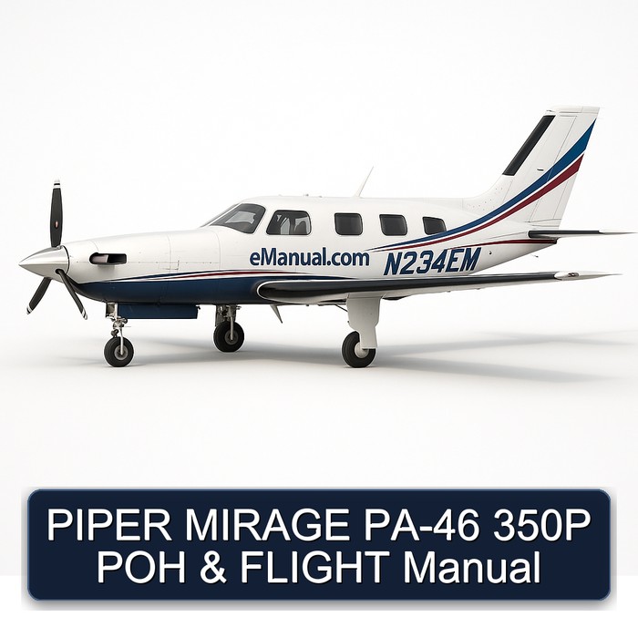 PIPER MIRAGE PA-46 350P POH & FLIGHT Manual