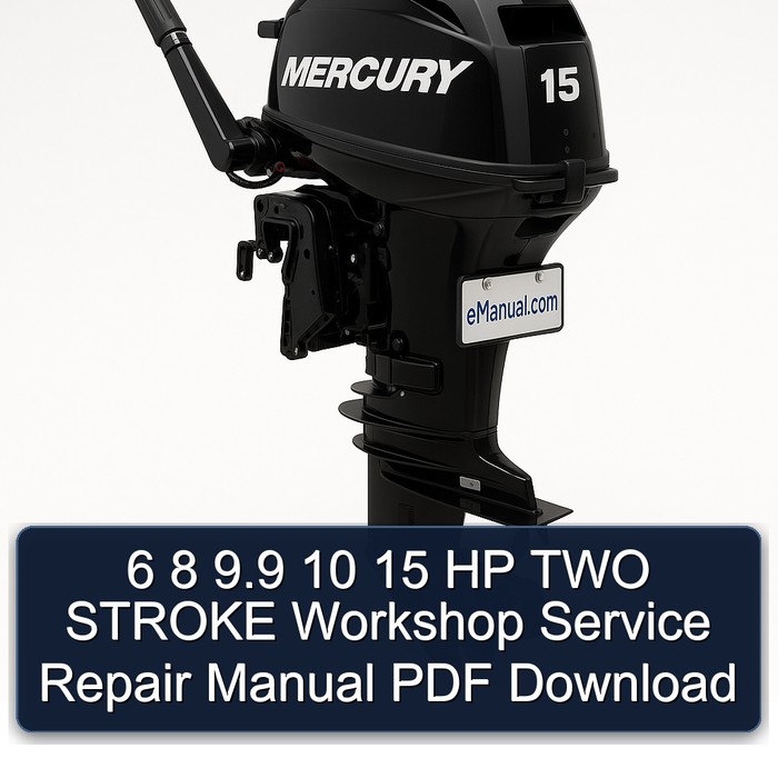 6 8 9.9 10 15 HP TWO STROKE Workshop Service Repair Manual PDF Download
