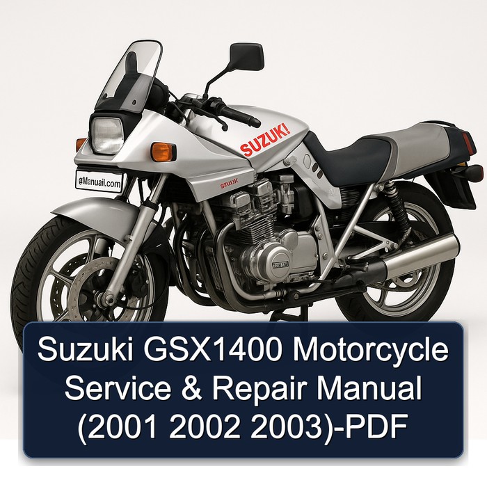 Suzuki GSX1400 Motorcycle Service & Repair Manual (2001 2002 2003)-PDF