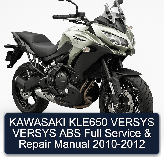 KAWASAKI KLE650 VERSYS VERSYS ABS Full Service & Repair Manual 2010-2012
