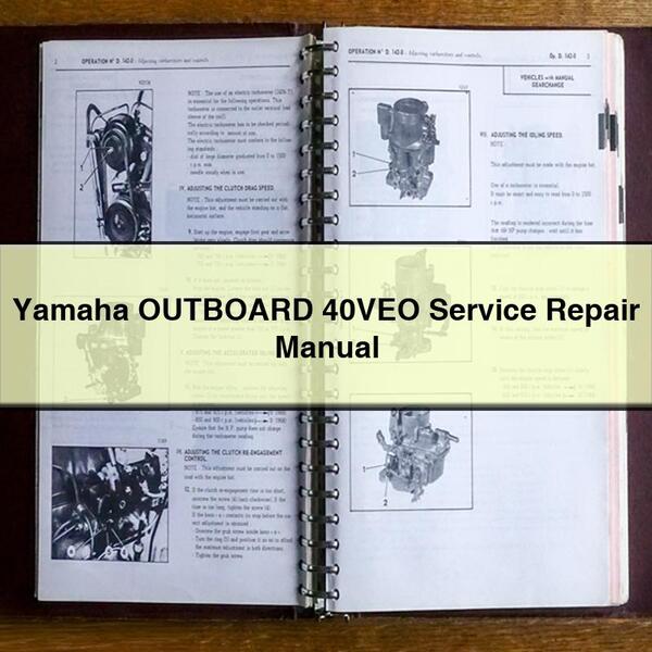Yamaha OUTBOARD 40VEO Service Repair Manual