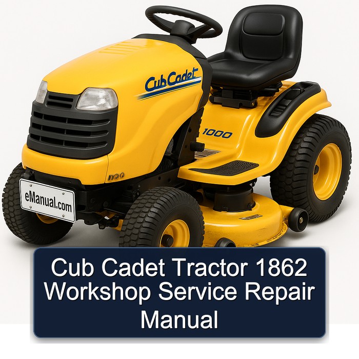 Cub Cadet Tractor 1862 Workshop Service Repair Manual