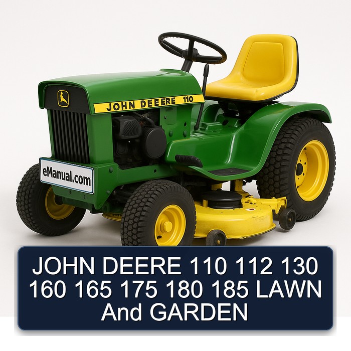 JOHN DEERE 110 112 130 160 165 175 180 185 LAWN And GARDEN