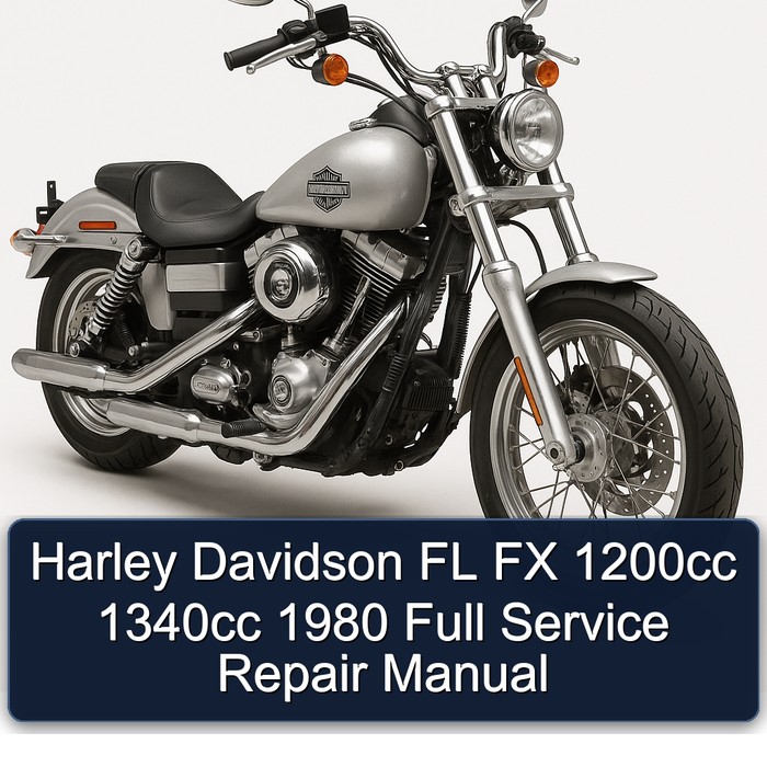 Harley Davidson FL FX 1200cc 1340cc 1980 Full Service Repair Manual