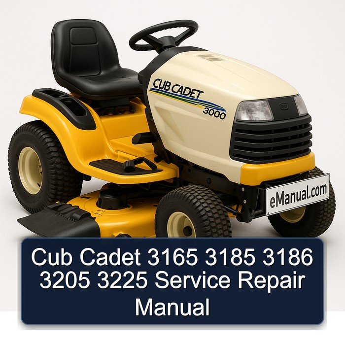 Cub Cadet 3165 3185 3186 3205 3225 Service Repair Manual