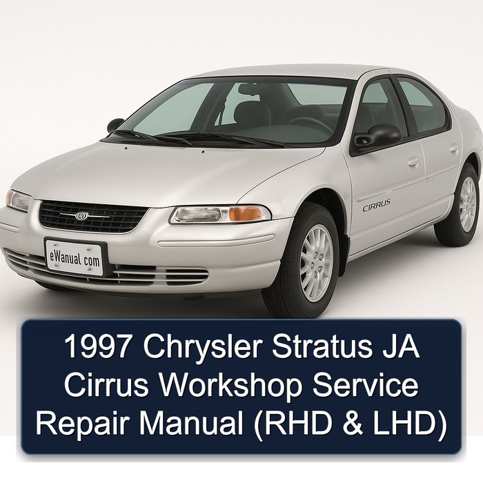 1997 Chrysler Stratus JA Cirrus Workshop Service Repair Manual (RHD & LHD)