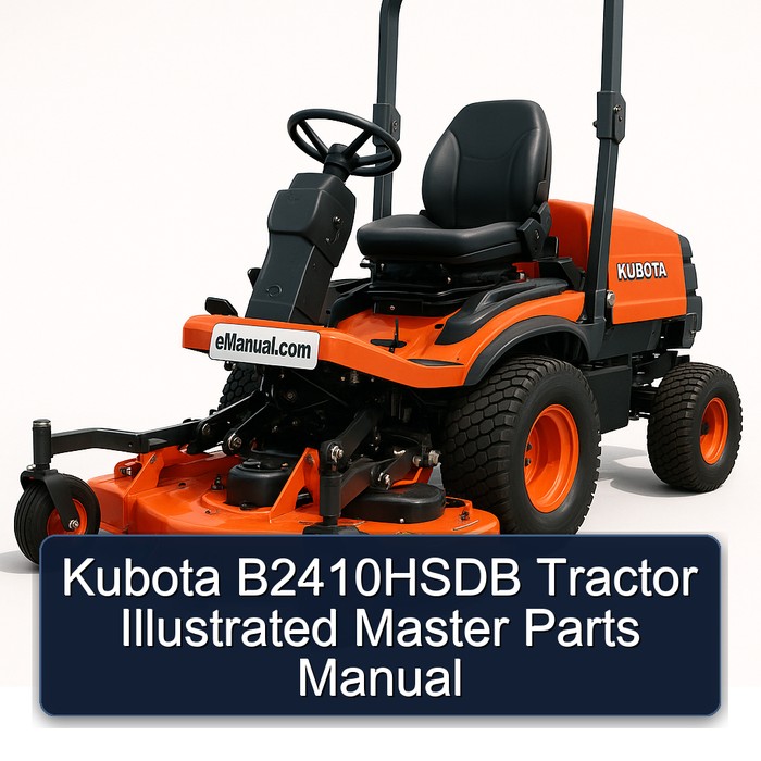 Kubota B2410HSDB Tractor Illustrated Master Parts Manual