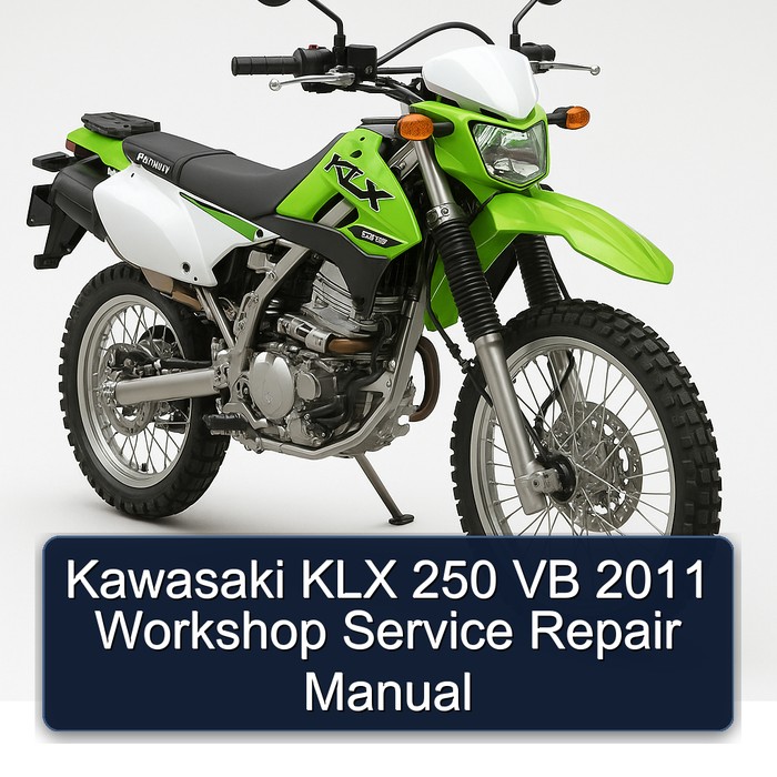 Kawasaki KLX 250 VB 2011 Workshop Service Repair Manual