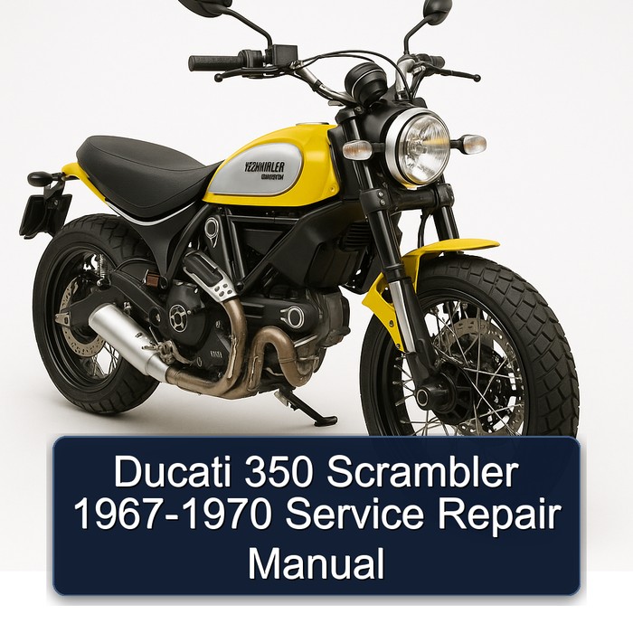 Ducati 350 Scrambler 1967-1970 Service Repair Manual