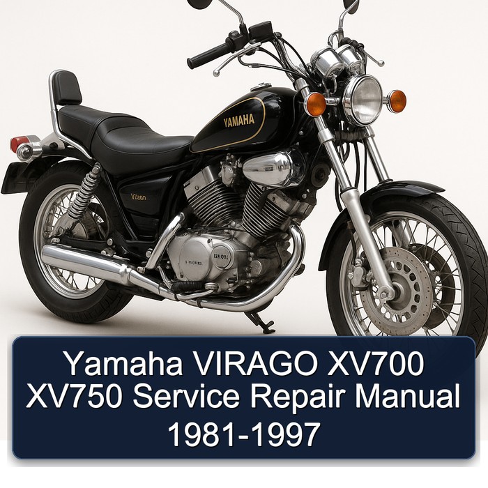 Yamaha VIRAGO XV700 XV750 Service Repair Manual 1981-1997