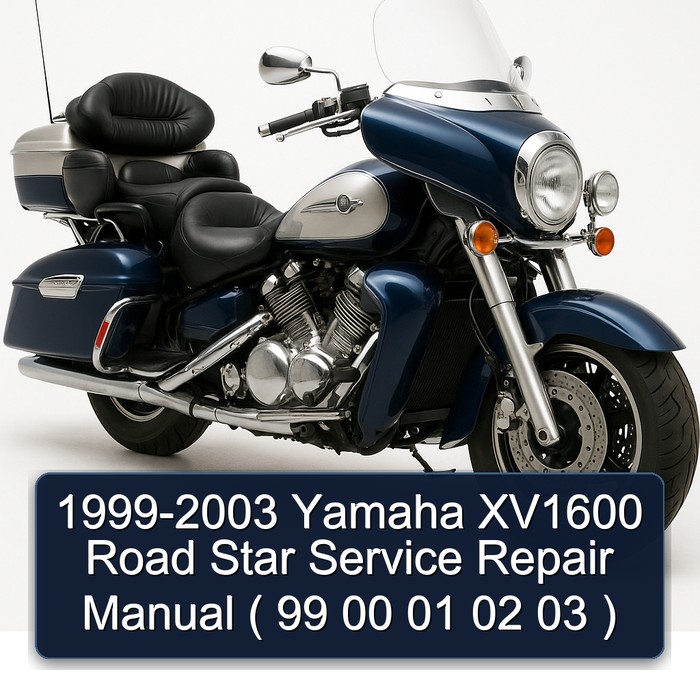 1999-2003 Yamaha XV1600 Road Star Service Repair Manual ( 99 00 01 02 03 )