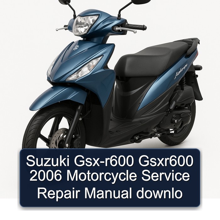 Suzuki Gsx-r600 Gsxr600 2006 Motorcycle Service Repair Manual downlo