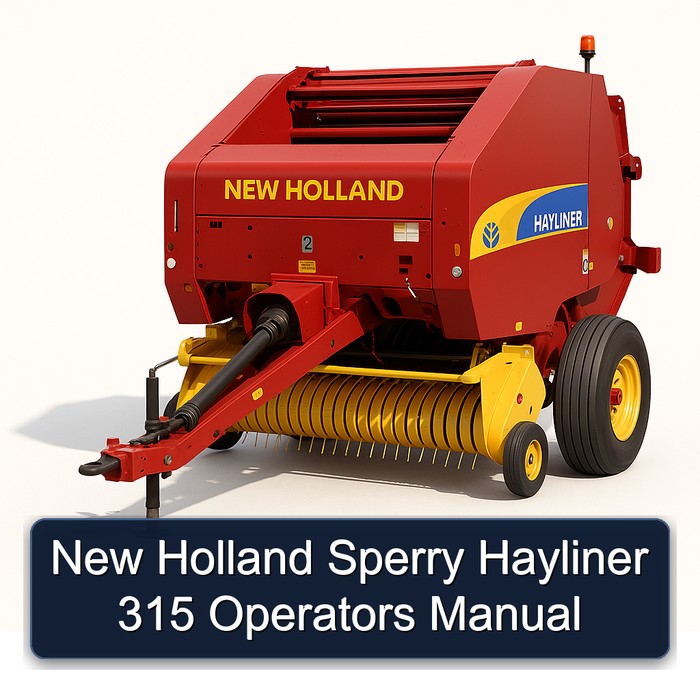 New Holland Sperry Hayliner 315 Operators Manual