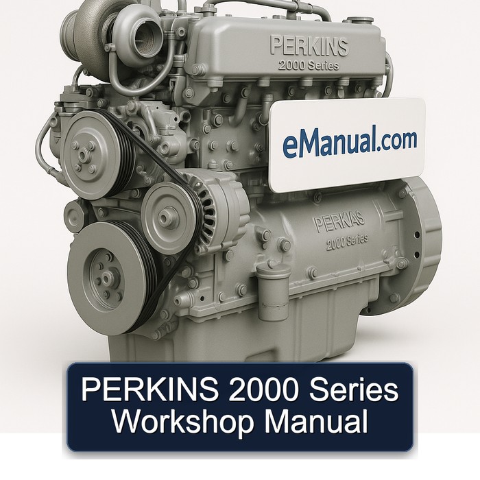 PERKINS 2000 Series Workshop Manual