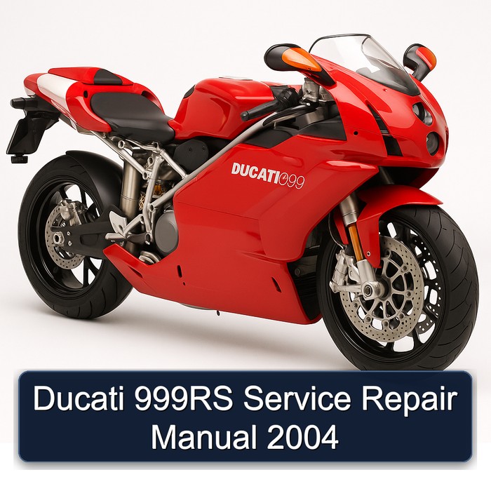 Ducati 999RS Service Repair Manual 2004