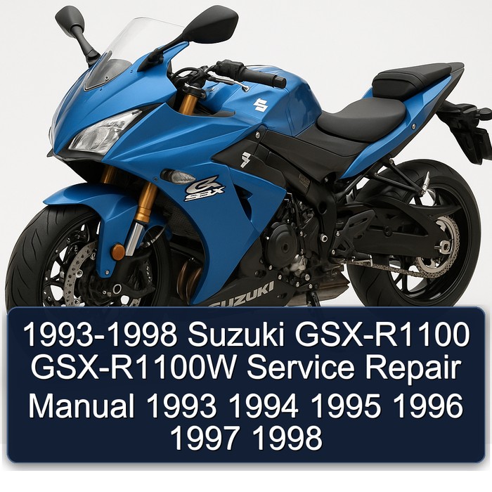 1993-1998 Suzuki GSX-R1100 GSX-R1100W Service Repair Manual 1993 1994 1995 1996 1997 1998