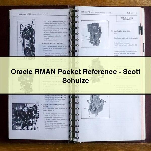 Oracle RMAN Pocket Reference-Scott Schulze