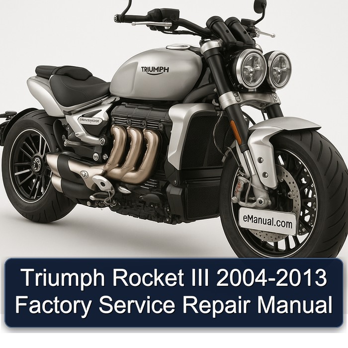 Triumph Rocket III 2004-2013 Factory Service Repair Manual
