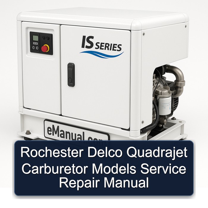 Rochester Delco Quadrajet Carburetor Models Service Repair Manual
