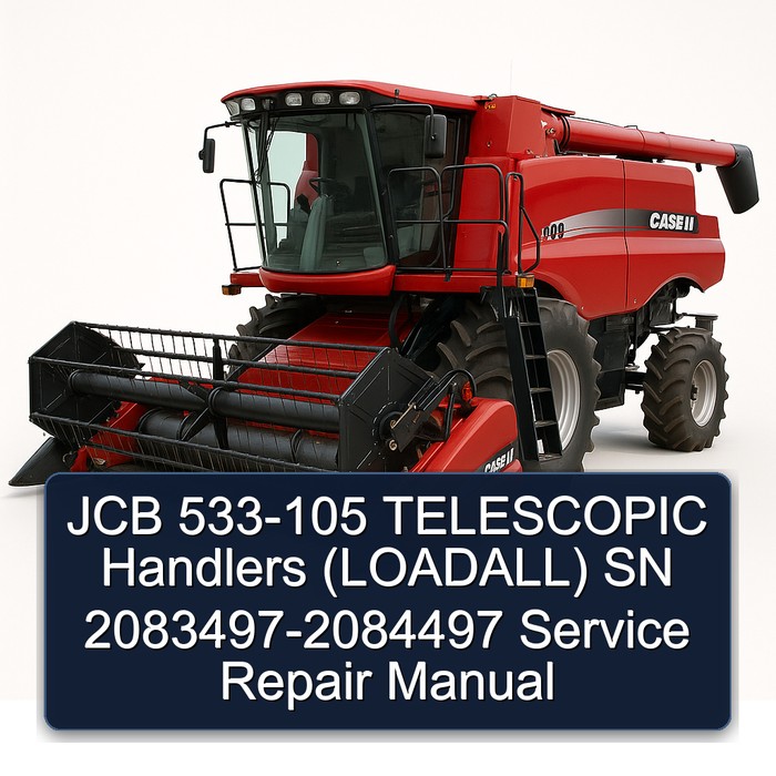 JCB 533-105 TELESCOPIC Handlers (LOADALL) SN 2083497-2084497 Service Repair Manual