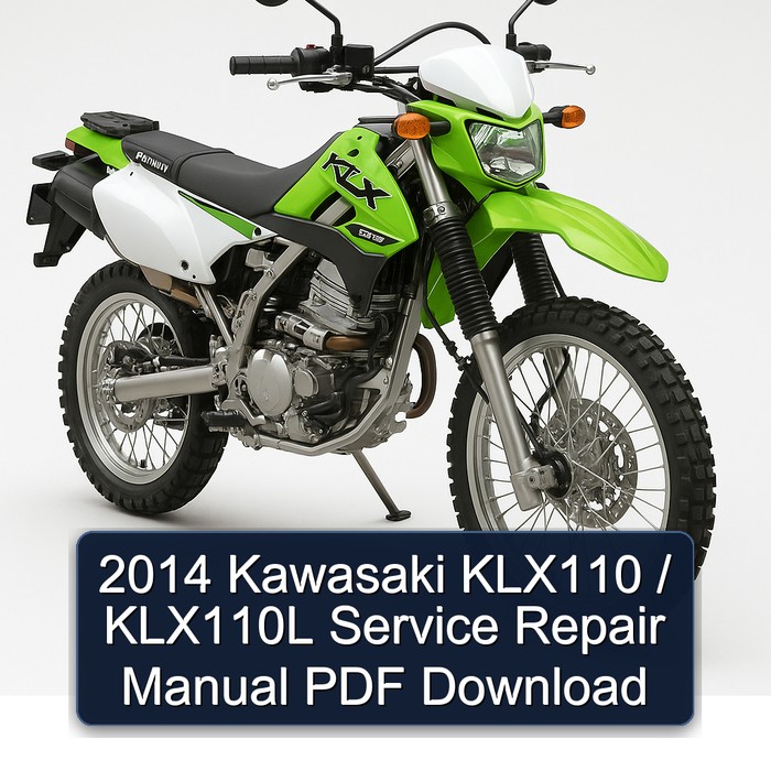 2014 Kawasaki KLX110 / KLX110L Service Repair Manual PDF Download