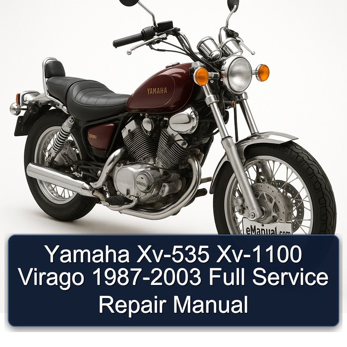 Yamaha Xv-535 Xv-1100 Virago 1987-2003 Full Service Repair Manual