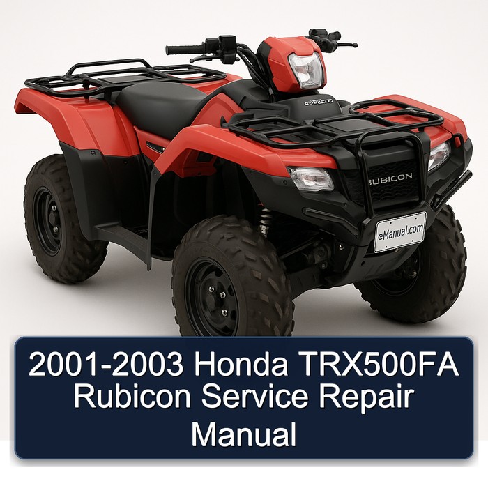 2001-2003 Honda TRX500FA Rubicon Service Repair Manual