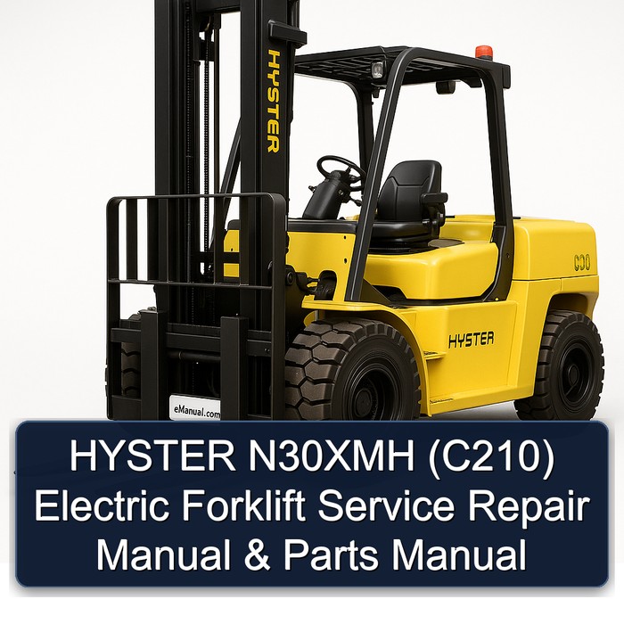 HYSTER N30XMH (C210) Electric Forklift Service Repair Manual & Parts Manual