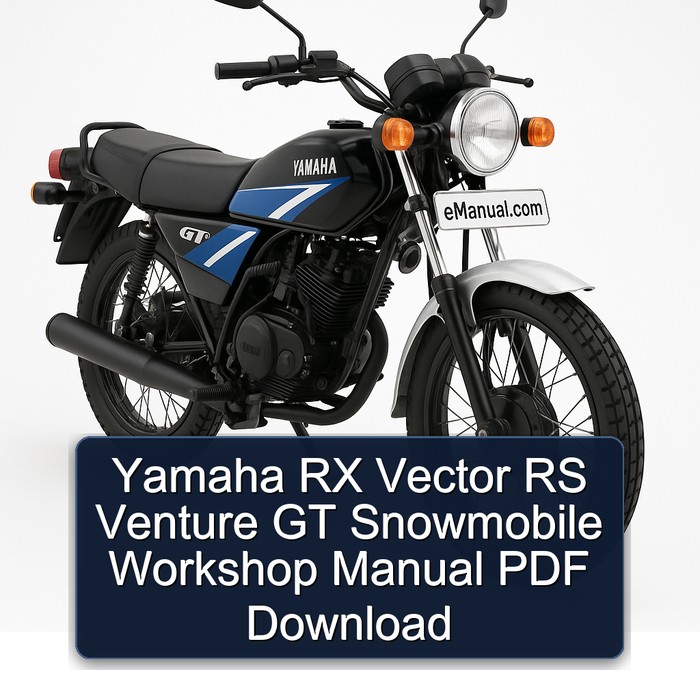 Yamaha RX Vector RS Venture GT Snowmobile Workshop Manual PDF Download