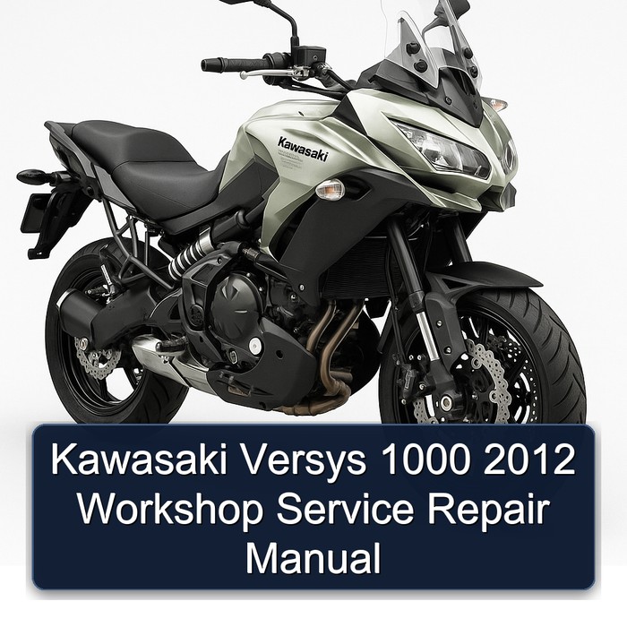 Kawasaki Versys 1000 2012 Workshop Service Repair Manual