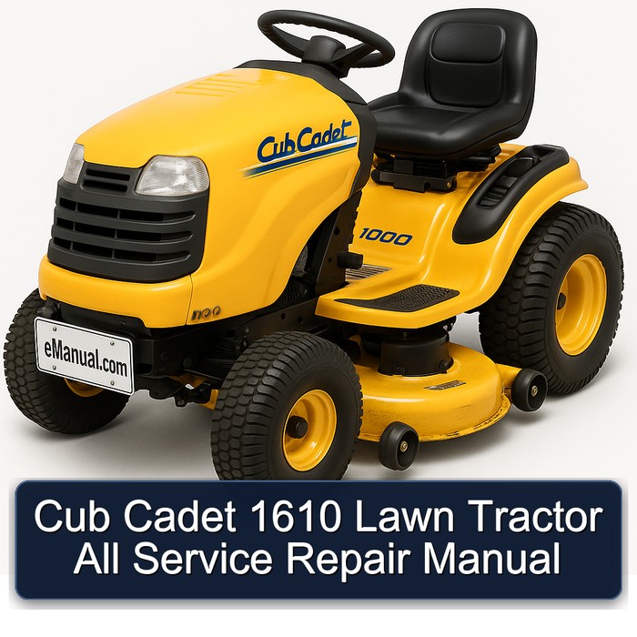Cub Cadet 1610 Lawn Tractor All Service Repair Manual