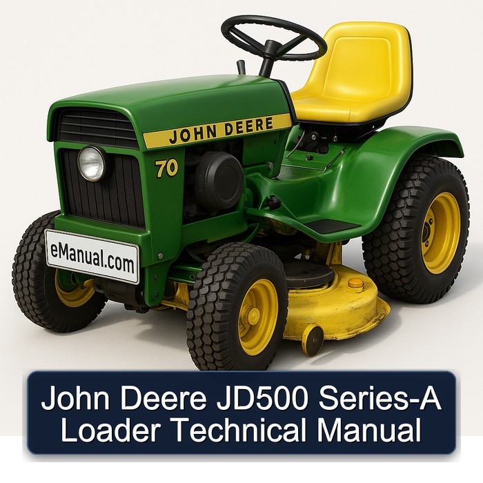John Deere JD500 Series-A Loader Technical Manual