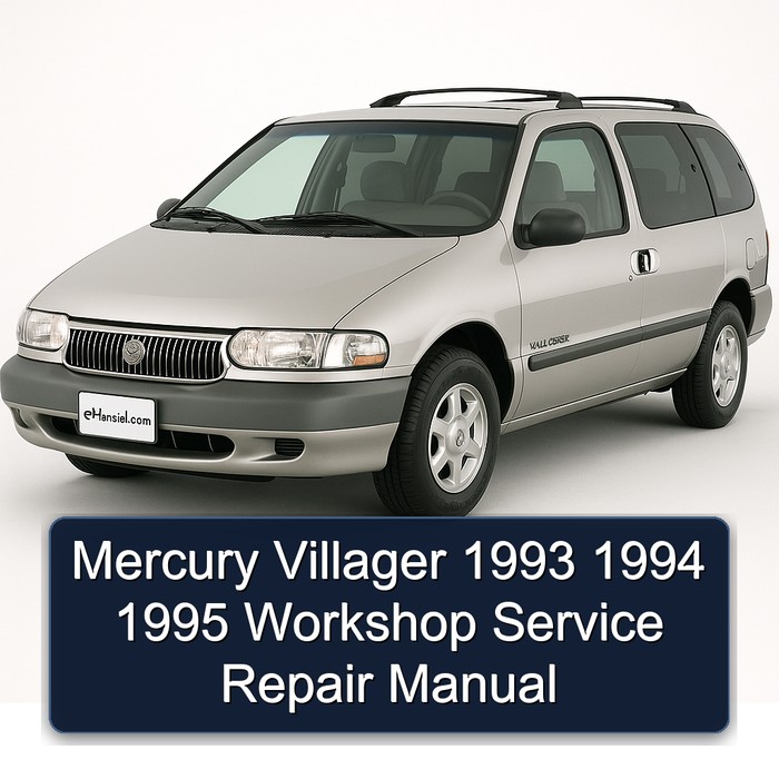 Mercury Villager 1993 1994 1995 Workshop Service Repair Manual