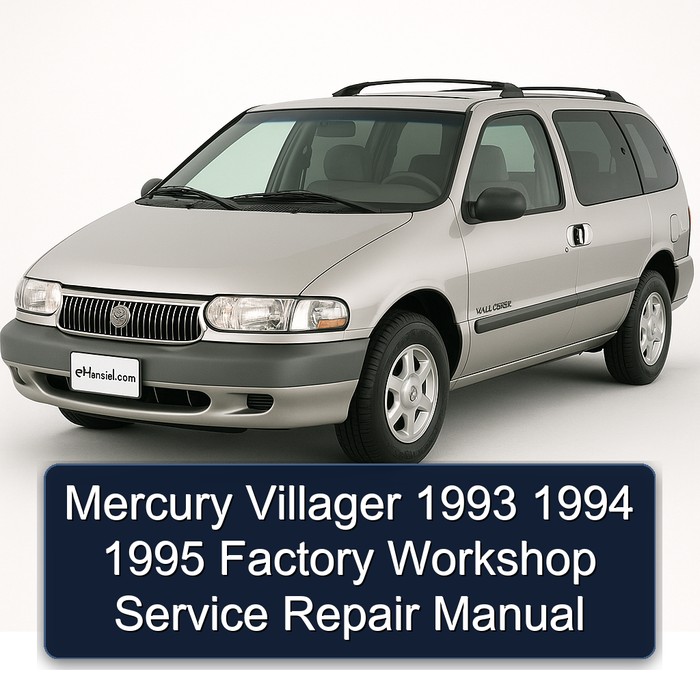 Mercury Villager 1993 1994 1995 Factory Workshop Service Repair Manual
