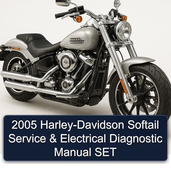 2005 Harley-Davidson Softail Service & Electrical Diagnostic Manual SET