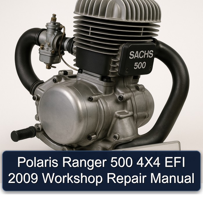 Polaris Ranger 500 4X4 EFI 2009 Workshop Repair Manual
