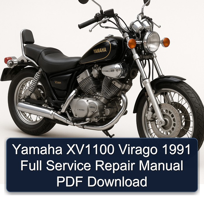 Yamaha XV1100 Virago 1991 Full Service Repair Manual PDF Download