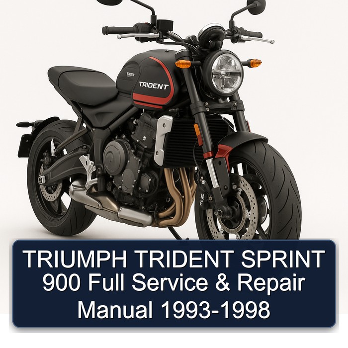 TRIUMPH TRIDENT SPRINT 900 Full Service & Repair Manual 1993-1998
