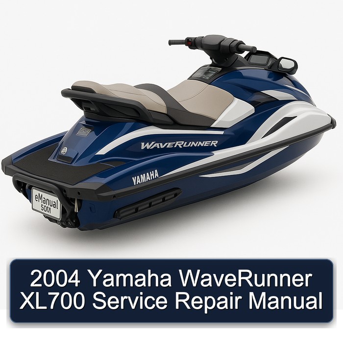 2004 Yamaha WaveRunner XL700 Service Repair Manual