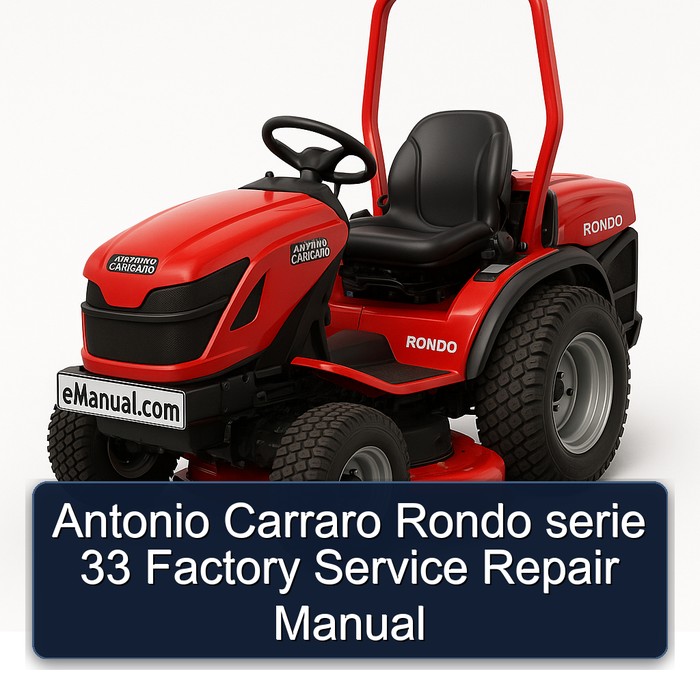 Antonio Carraro Rondo serie 33 Factory Service Repair Manual