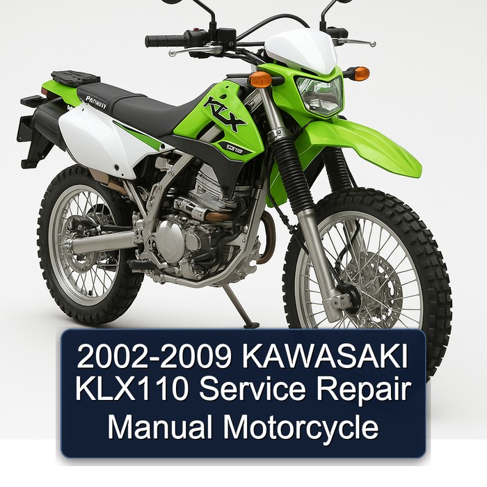 2002-2009 KAWASAKI KLX110 Service Repair Manual Motorcycle